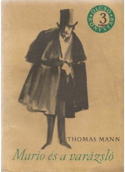 Thomas Mann - Mario és a varázsló, Budapest 1962 antikvár könyv