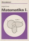 Hajnal Imre - Matematika I.