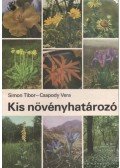 Simon Tibor,Csapody Vera - Kis növényhatározó