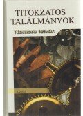 Nemere István - Titokzatos találmányok