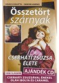 Kovács Violetta,Sándor András - Összetört szárnyak