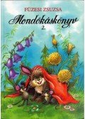 Füzesi Zsuzsa - Mondókáskönyv 2.