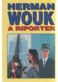 Herman Wouk - A riporter