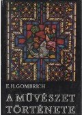 Gombrich, Ernst H. - A művészet története
