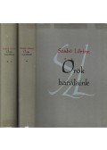 Szabó Lőrinc - Örök barátaink I-II.