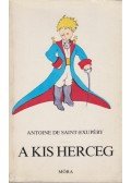 Saint-Exupéry, Antoine de - A kis herceg