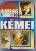Kriston Endre,Bolyki Tamás - A világ leghíresebb kémei