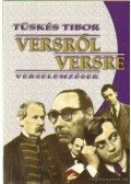 Tüskés Tibor - Versről versre