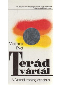 Vermes Éva - Terád vártál Vermes Éva - Terád vártál, Budapest 1991 antikvár könyv