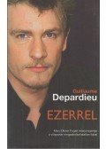 Depardieu, Guillaume,Marc-Olivier Fogiel - Ezerrel