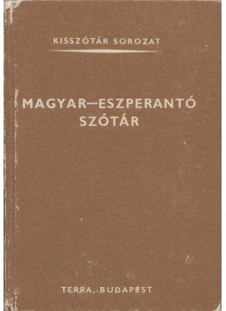 Pechan Alfonz - Magyar-eszperantó szótár Pechan Alfonz - Magyar-eszperantó szótár, Budapest 1983 antikvár könyv