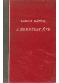 Rákosi Mátyás - A fordulat éve