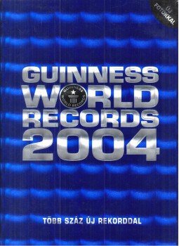 Folkard, Claire - Guinness World Records 2004 Folkard, Claire - Guinness World Records 2004, Budapest 2004 antikvár könyv