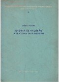 Mérei Ferenc - Utópia és valóság a magyar nevelésben