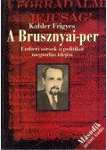 Kahler Frigyes - A Brusznyai-per