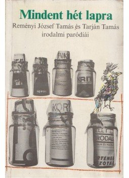 Tarján Tamás, Reményi József Tamás - Mindent hét lapra Tarján Tamás, Reményi József Tamás - Mindent hét lapra, Budapest 1981 antikvár könyv