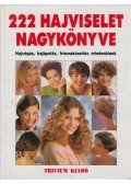 Zádorné Szaniszló Julianna - 222 hajviselet nagykönyve