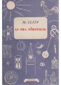 Iljin, M. - Az óra története