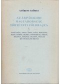Györffy György - Az Árpád-kori Magyarország történeti földrajza I. (A-Cs)