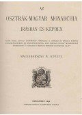  - Az Osztrák-Magyar Monarchia írásban és képben XIII. - Magyarország IV. kötete.