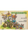 Zelk Zoltán - Nyuszihintó