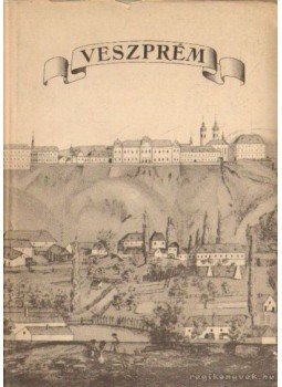 Korompay György - Veszprém Korompay György - Veszprém, Budapest 1956 antikvár könyv