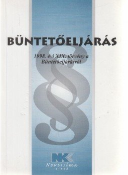 Dr. Szilner György - Büntetőeljárás 2008. január 1. Dr. Szilner György - Büntetőeljárás 2008. január 1., Budapest 2008 antikvár könyv