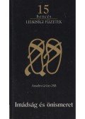 Osb, Anselm Grün - Imádság önismeret