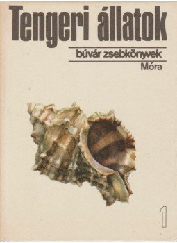 Podani János - Tengeri állatok 1. Podani János - Tengeri állatok 1., Budapest 1986 antikvár könyv