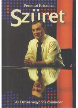 Ferenczi Krisztina - Szüret Ferenczi Krisztina - Szüret, Budapest 2006 antikvár könyv
