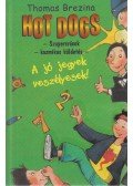 Thomas Brezina - Hot Dogs 2. - A jó jegyek veszélyesek
