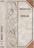 Mikszáth Kálmán - Novellák (folytatás)