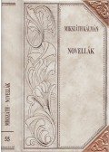 Mikszáth Kálmán - Novellák (folytatás)