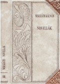 Mikszáth Kálmán - Novellák (folytatás)