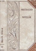 Mikszáth Kálmán - Novellák (folytatás)