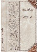 Mikszáth Kálmán - Novellák (folytatás)