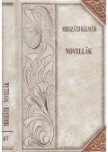 Mikszáth Kálmán - Novellák (folytatás)