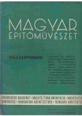 Vitéz Irsy László (szerk.) - Magyar építőművészet 1943. szeptember