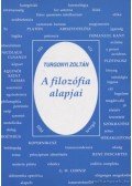 Turgonyi Zoltán - A filozófia alapjai