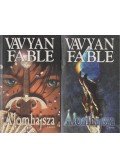 Fable, Vavyan - Álomhajsza I-II.