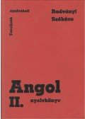 Radványi Tamás,Székács Györgyné - Angol nyelvkönyv II.