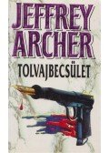 Jeffrey Archer - Tolvajbecsület