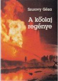 Szurovy Géza - A kőolaj regénye
