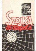 Kukely Mihály - Szojka és csapata