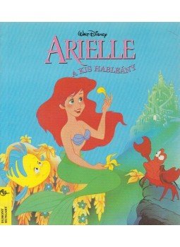 Walt Disney - Arielle Walt Disney - Arielle, Budapest 1994 antikvár könyv
