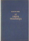 Madách Imre - Az ember tragédiája