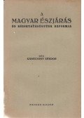 Karácsony Sándor - A magyar észjárás és közoktatásügyünk reformja