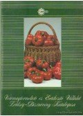 Könczölné Hegyi Éva (szerk.) - Vetőmagtermelő és Értékesítő Vállalat zöldség-dísznövény katalógusa