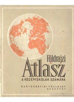 - Földrajzi Atlasz - Földrajzi Atlasz, Budapest 1975 antikvár könyv