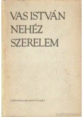 Vas István - Nehéz szerelem